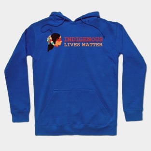 Indigenous Lives Matter Hoodie